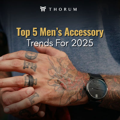 Top 5 Men’s Accessory Trends for 2025